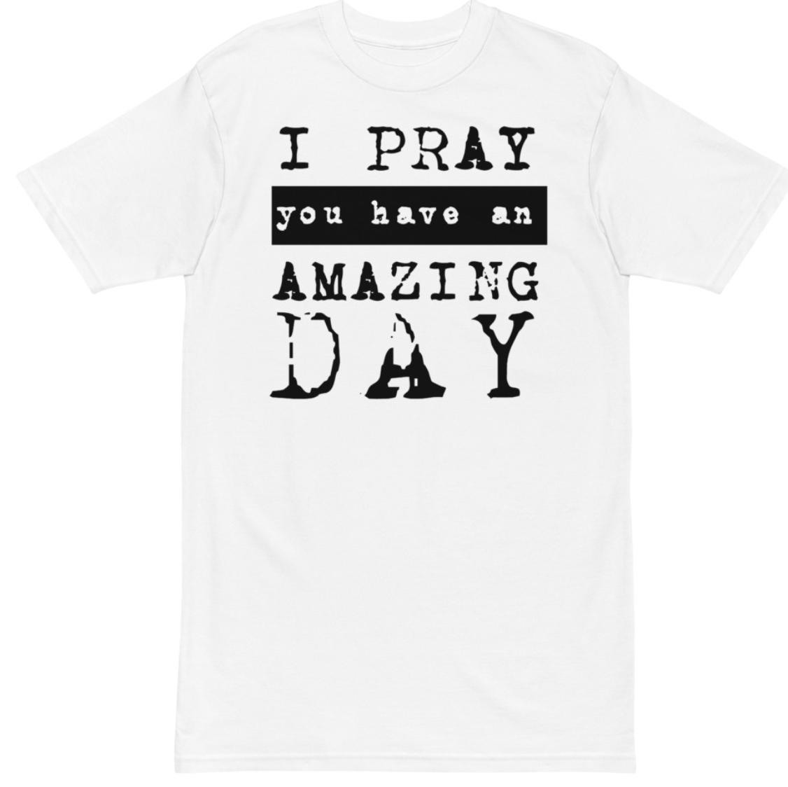 Amazing Day T-Shirt White