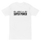 Superpower T-Shirt White